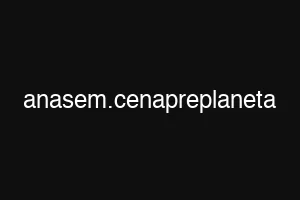 anasem.cenapreplaneta