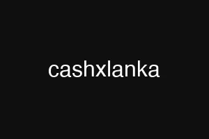 cashxlanka