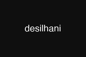 desilhani