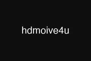 hdmoive4u