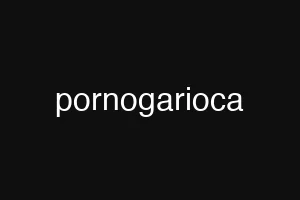 pornogarioca