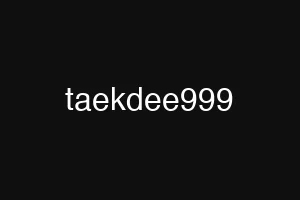 taekdee999